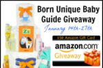 Born Unique Baby Guide Giveaway