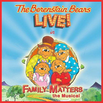 Berenstain Bears Live