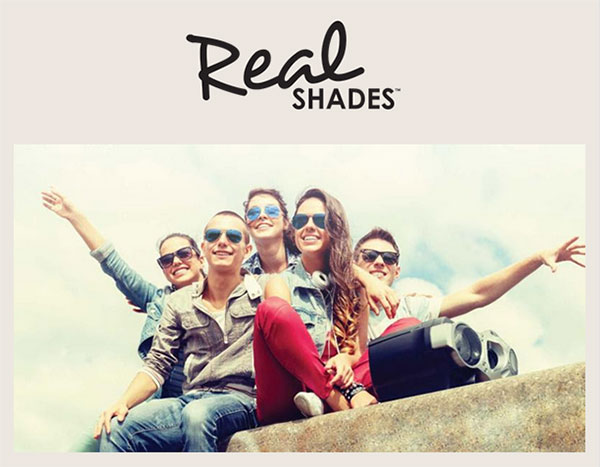 Real Shades