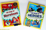 National Geographic Kids Heroes and Heroines