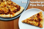 Easy Homemade Cheeseburger Pizza Recipe