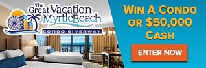 The Great Vacation Myrtle Beach Condo Giveaway