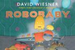 Robobaby by David Wiesner